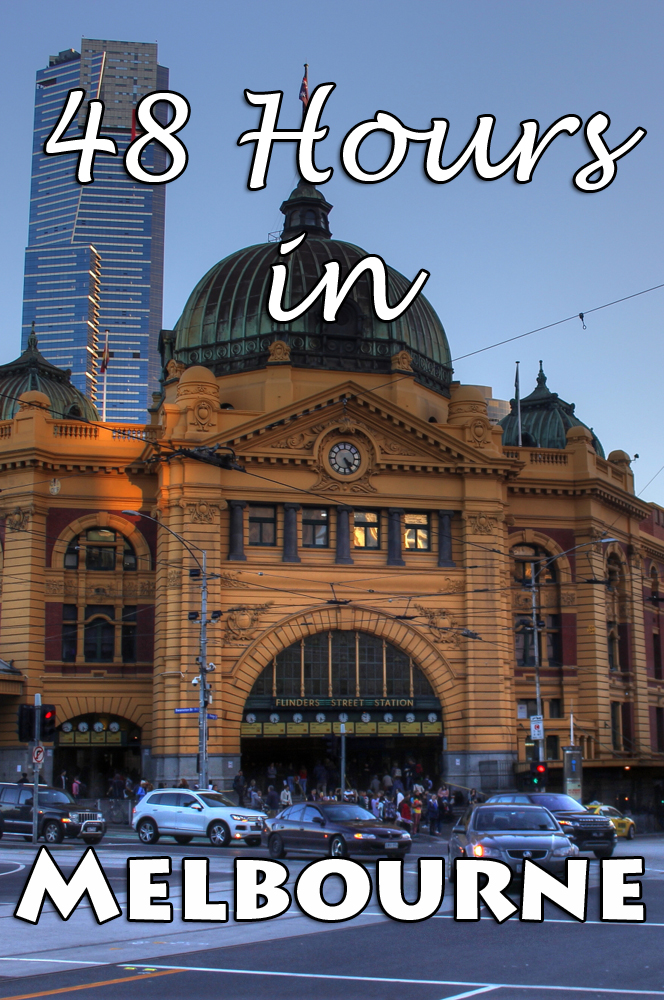 48 Hours In Melbourne 